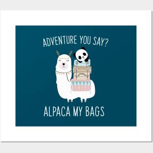 Alpaca  (I'll Pack) My Bags Cute Panda Play on Words Posters and Art